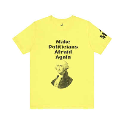 Make Politicians Afraid