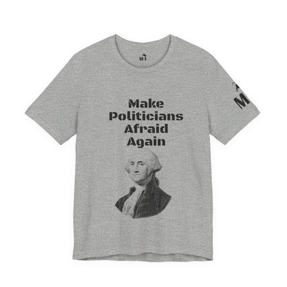 Make Politicians Afraid