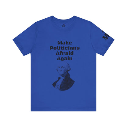 Make Politicians Afraid