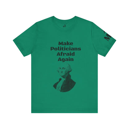 Make Politicians Afraid