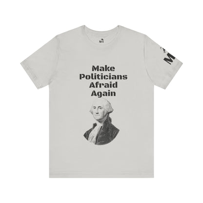 Make Politicians Afraid