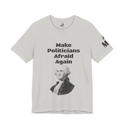 Make Politicians Afraid