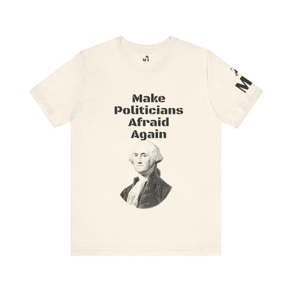 Make Politicians Afraid